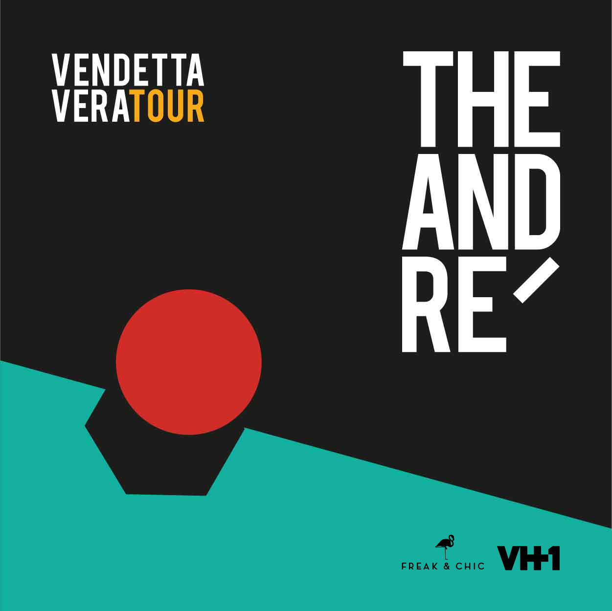 THE ANDRE’ annuncia il Vendetta Vera Tour
