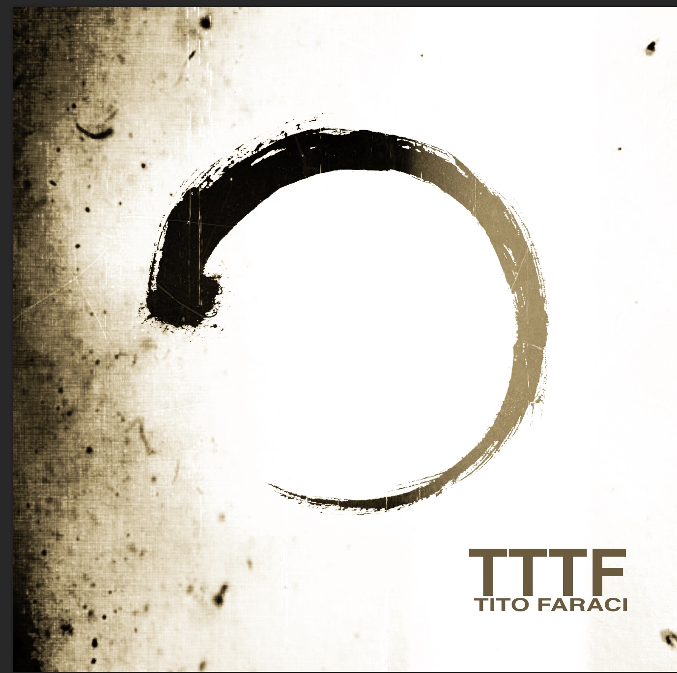 TTTF il ritorno alla musica di TITO FARACI